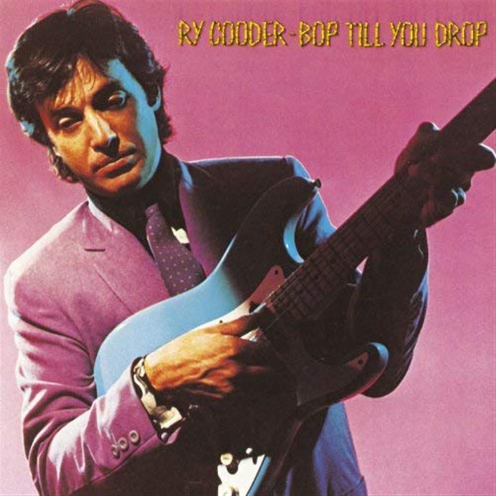 Bop Till You Drop (1979) - Ry Cooder (Audio Cd)