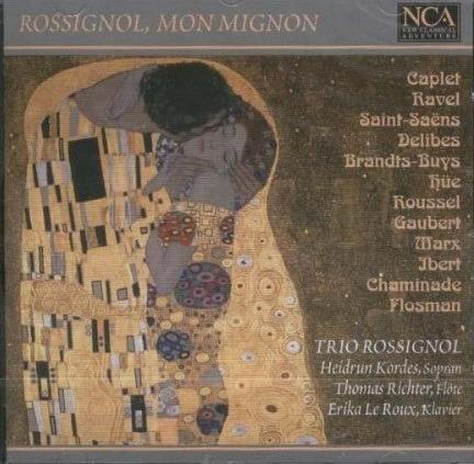 Trio Rossignol - Rossignol, Mon Mignon - Cd