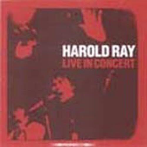 Harold Ray Live in Concert (CD) Album