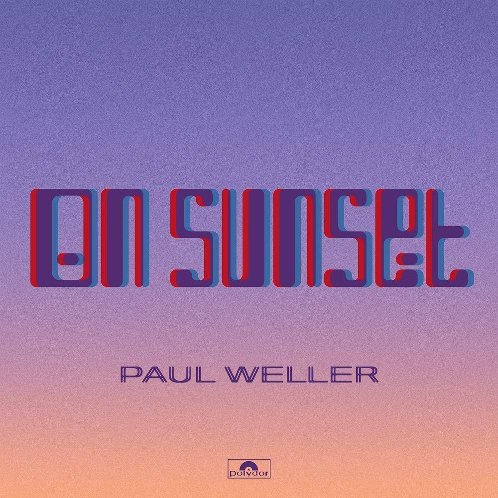Paul Weller - On Sunset - AA.VV. (Audio Cd)
