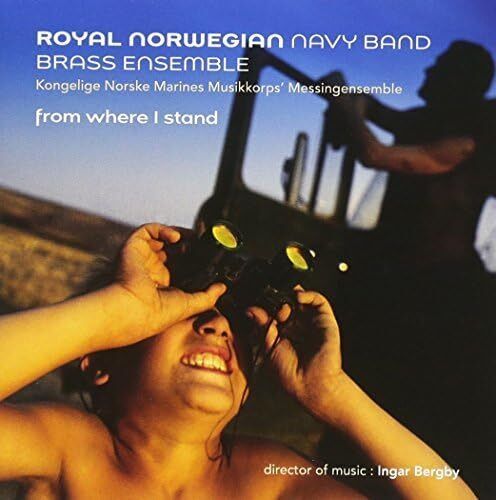 Royal Norwegian Navy Brass  Royal Norwegian Navy Brass Ensemble: From Where (CD)