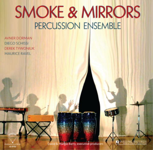 Smoke and Mirrors Percussion Ensemble Smoke & Mirrors (Vinyl LP) 12" Album