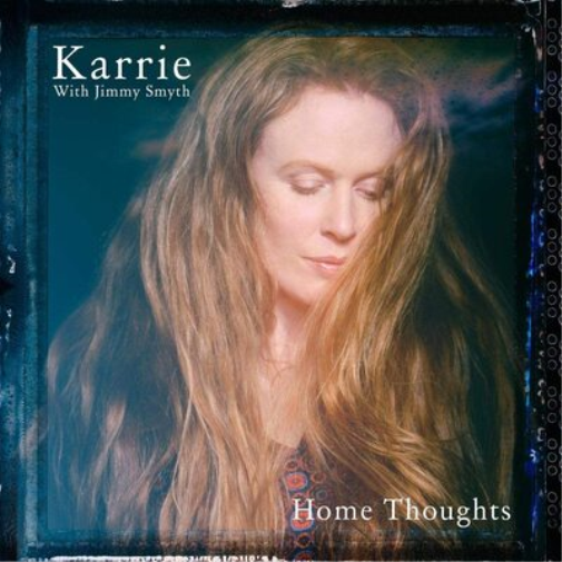 Karrie with Jimmy Smyth Home Thoughts (Vinyl LP) 12" Album