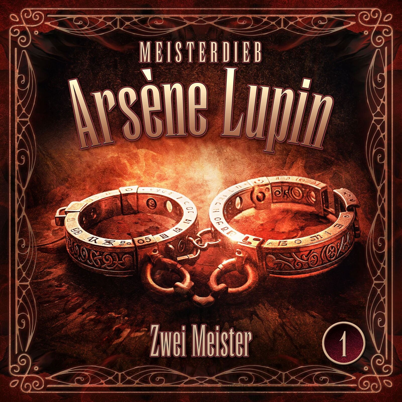 Meisterdieb Arsène Lupin Lupin 01: Zwei Meister (CD)