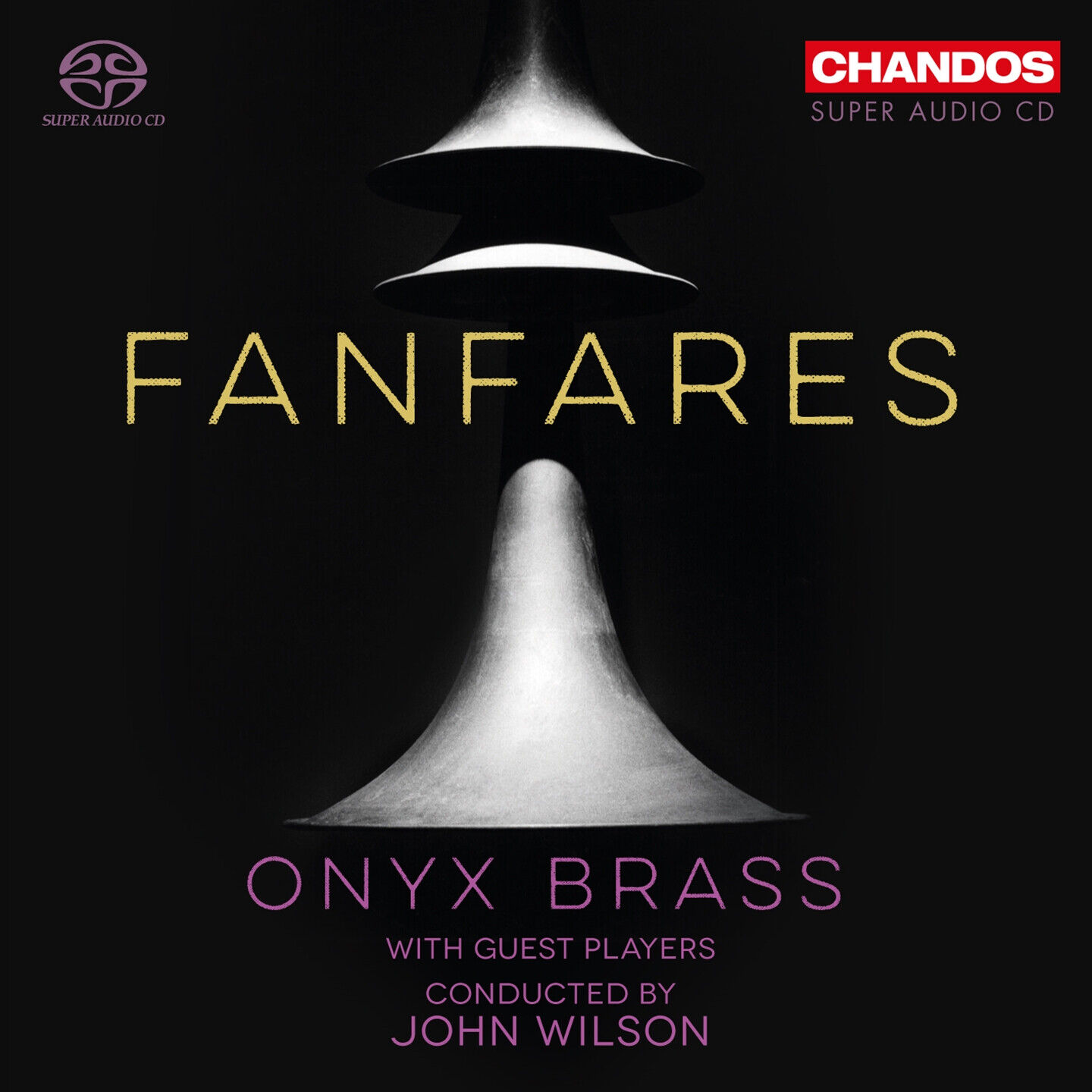 Onyx Brass, John Wilson - Fanfares