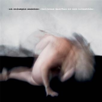 LP EL COLUMPIO ASESINO "BALLENAS MUERTAS EN SAN SEBASTIAN -VINILO-". Nuovo