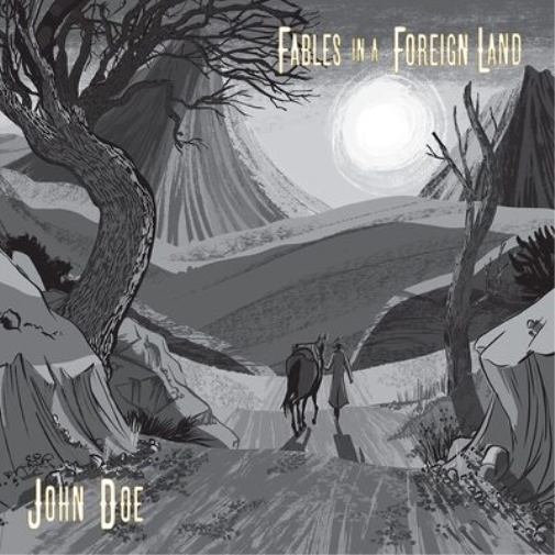 John Doe Fables in a Foreign Land (CD) Album