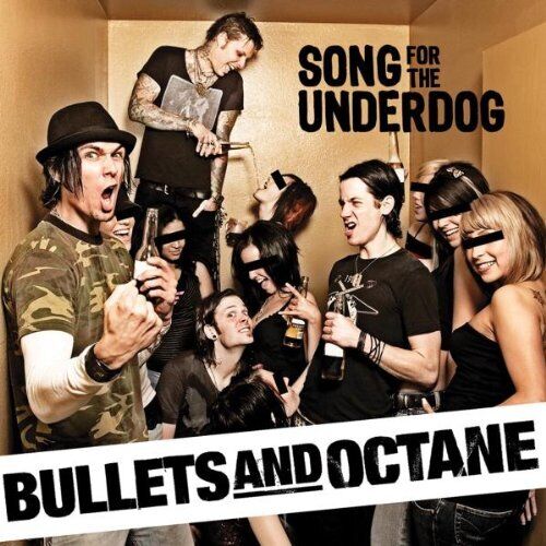 Bullets and Octane Song for the Underdog (CD) Album