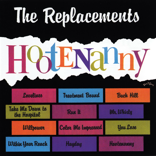Replacements Hootenanny LP Vinyl NEW