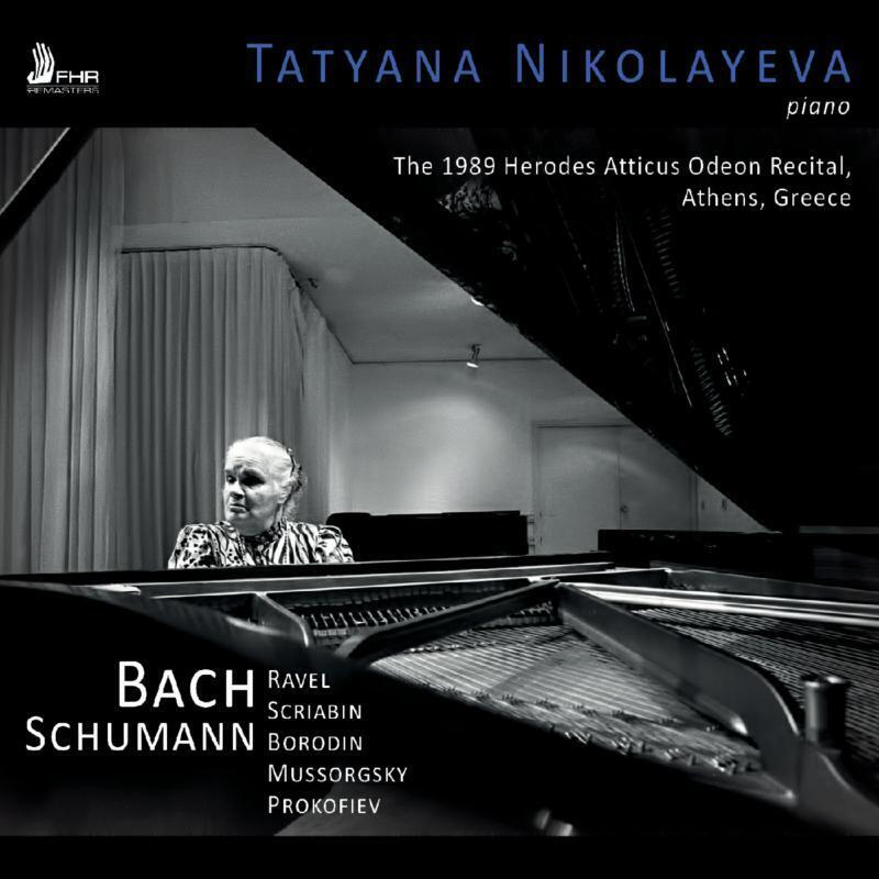 FHR046 Tatyana Nikolayeva 1989 Erodiade Attico Odeon Recital, Atene, Grecia CD