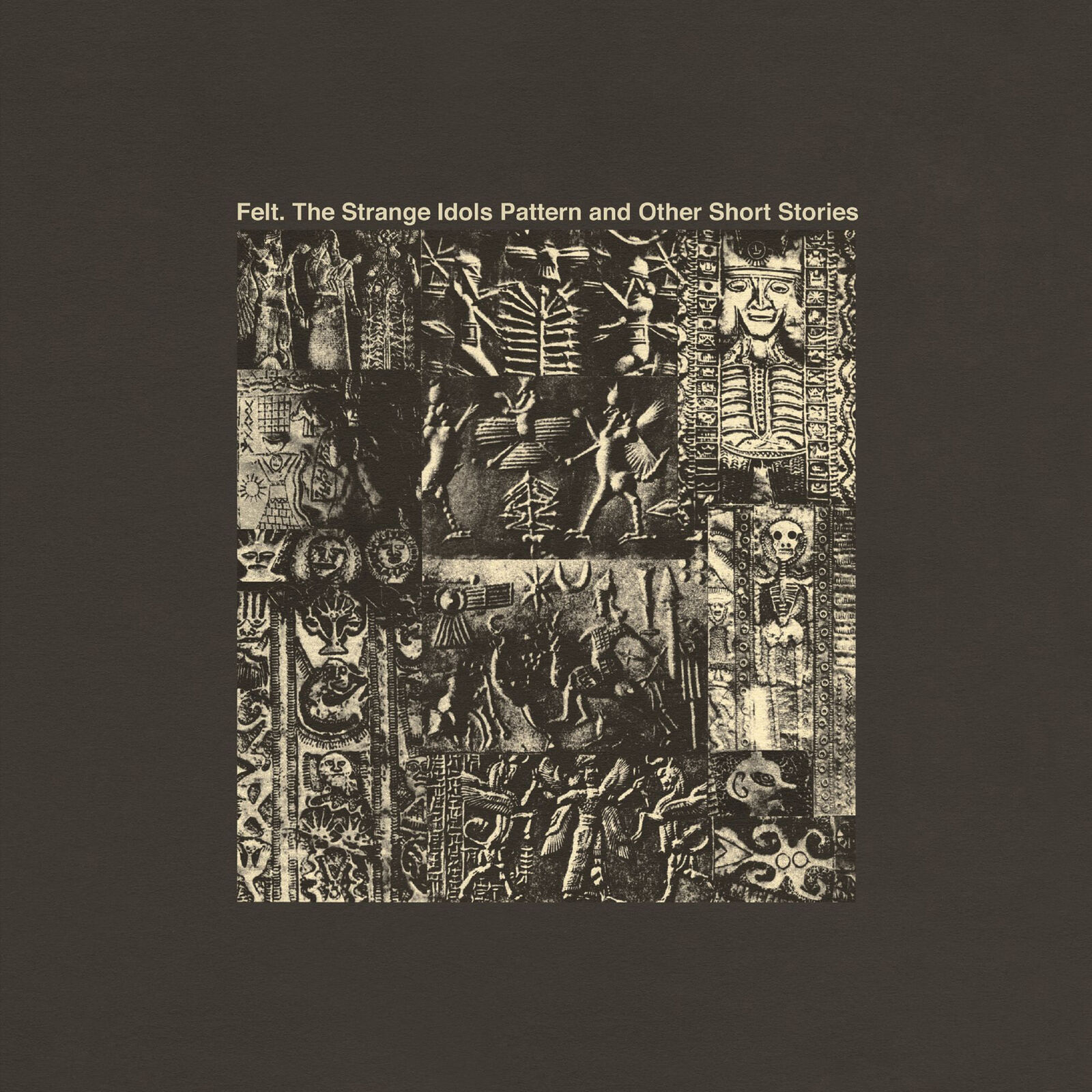 Felt The Strange Idols Pattern and Other Short Stories (Vinyl LP)