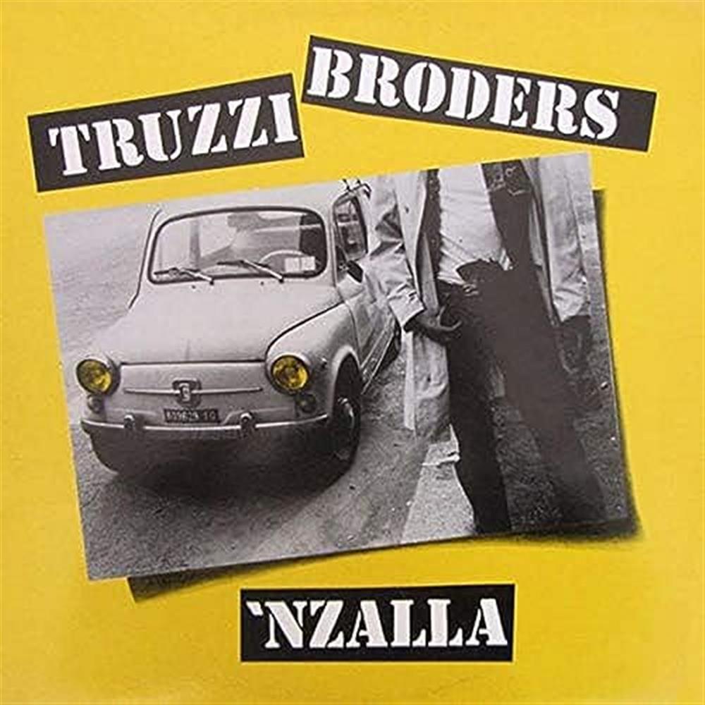 Truzzi Broders - 'Nzalla - AA.VV. (Vinile)