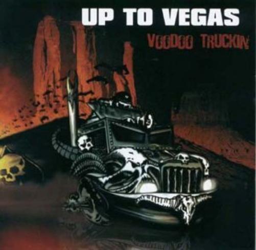 Up to Vegas Voodoo Truckin (CD) Album