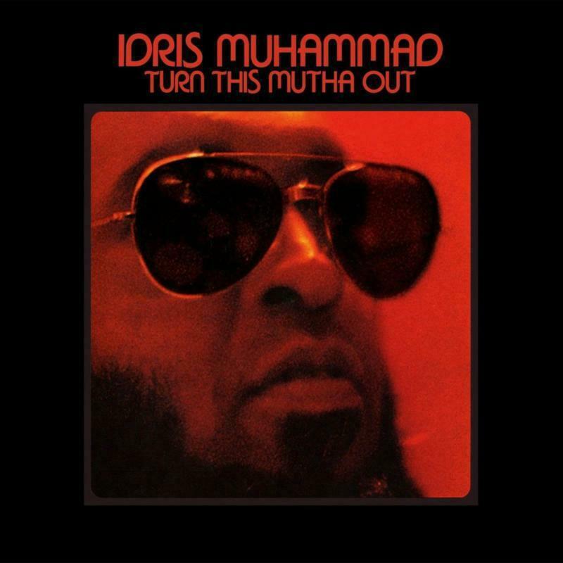 Idris Muhammad Turn This Mutha Out LP Vinile LPSBCS73 NUOVO