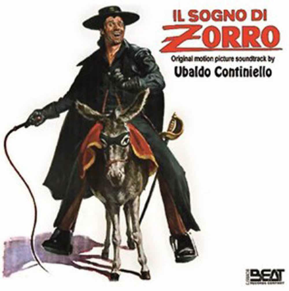 Ubaldo Continiello - Il Sogno Di Zorro - Il Giustiziere Di Mezz... (Audio Cd)