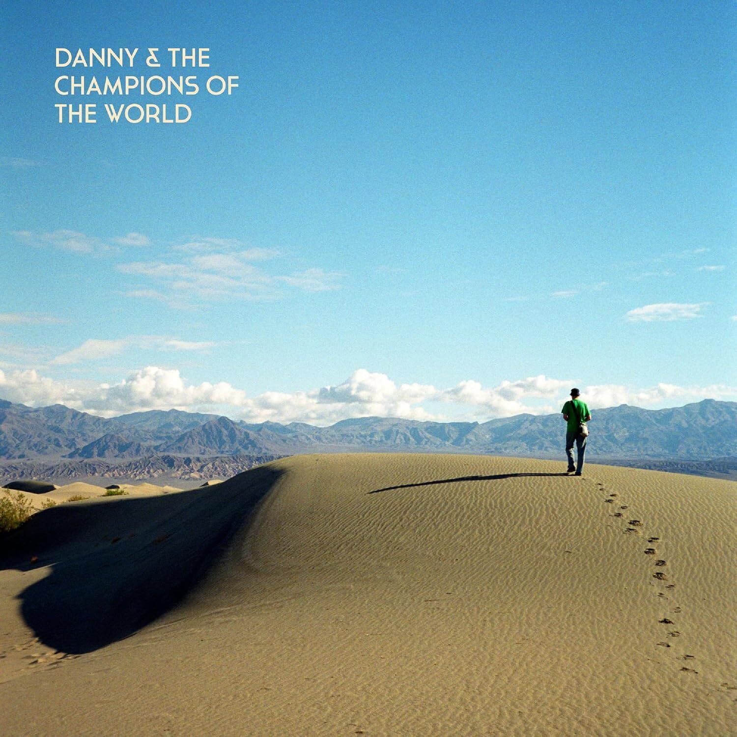 Danny & The Champions of the World You Are Not a Stranger Here (Vinyl LP)