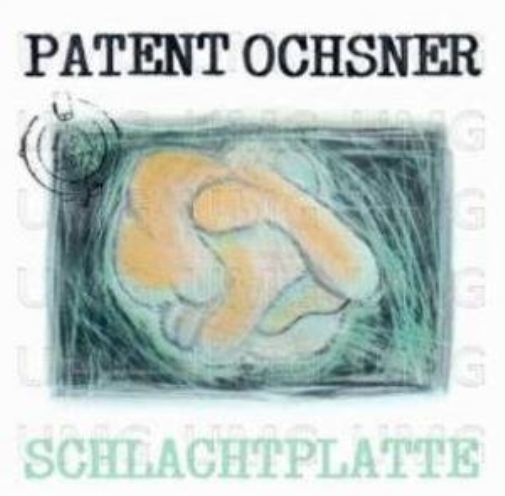 Patent Ochsner Schlachtplatte (CD)