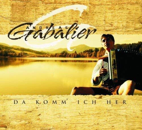 `GABALIER,ANDREAS` DA KOMM ICH HER CD NUOVO