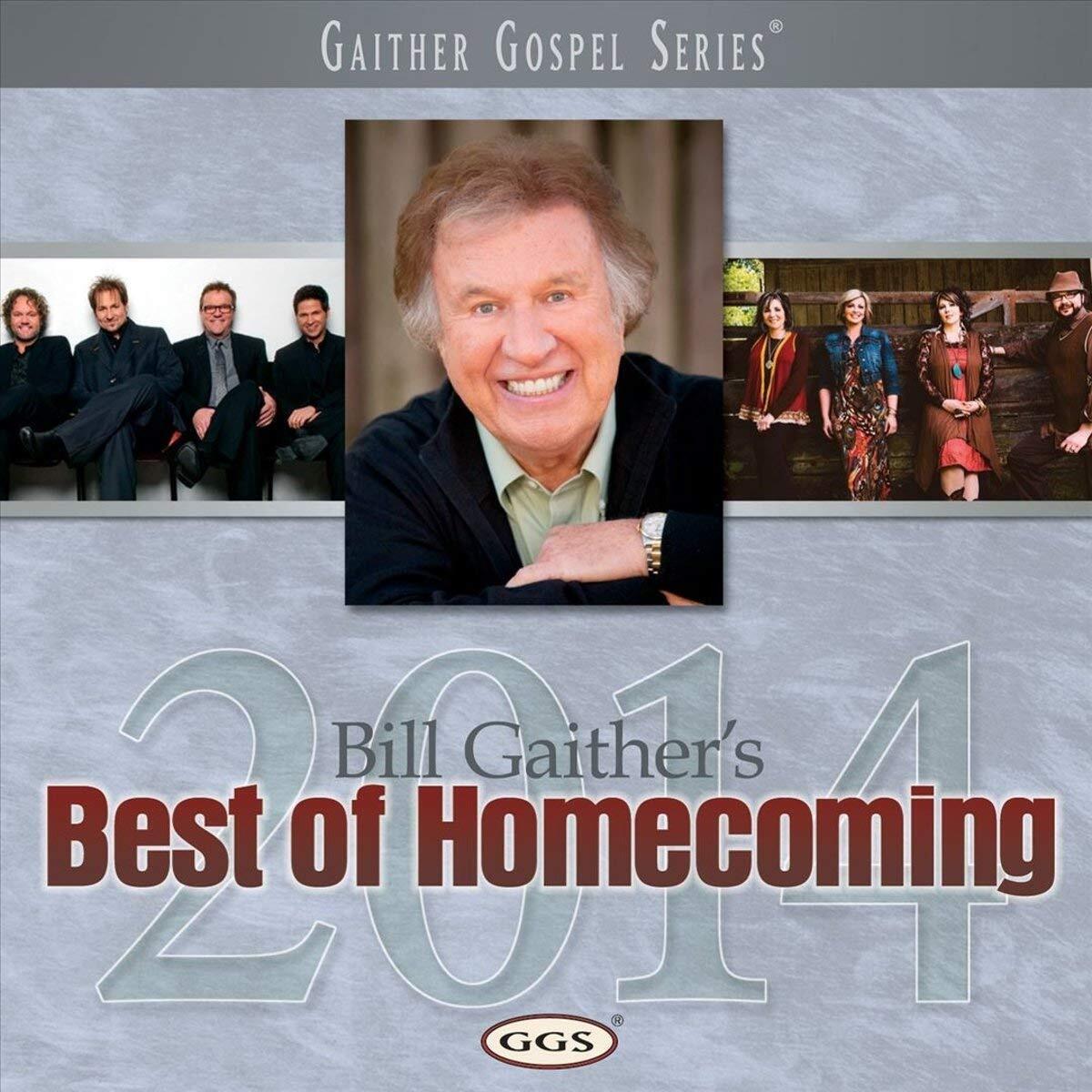 Bill & Gloria Gaith Bill & Gloria Gaither - Bill Gaither's Best Of Homecoming 20