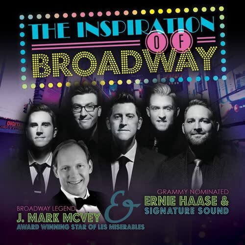 Ernie Haase & Signature Sound with J. Mark McVey Inspiration of Broadway (CD)