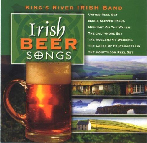 Kings River Irish Band Irish Beer Songs (CD) Album