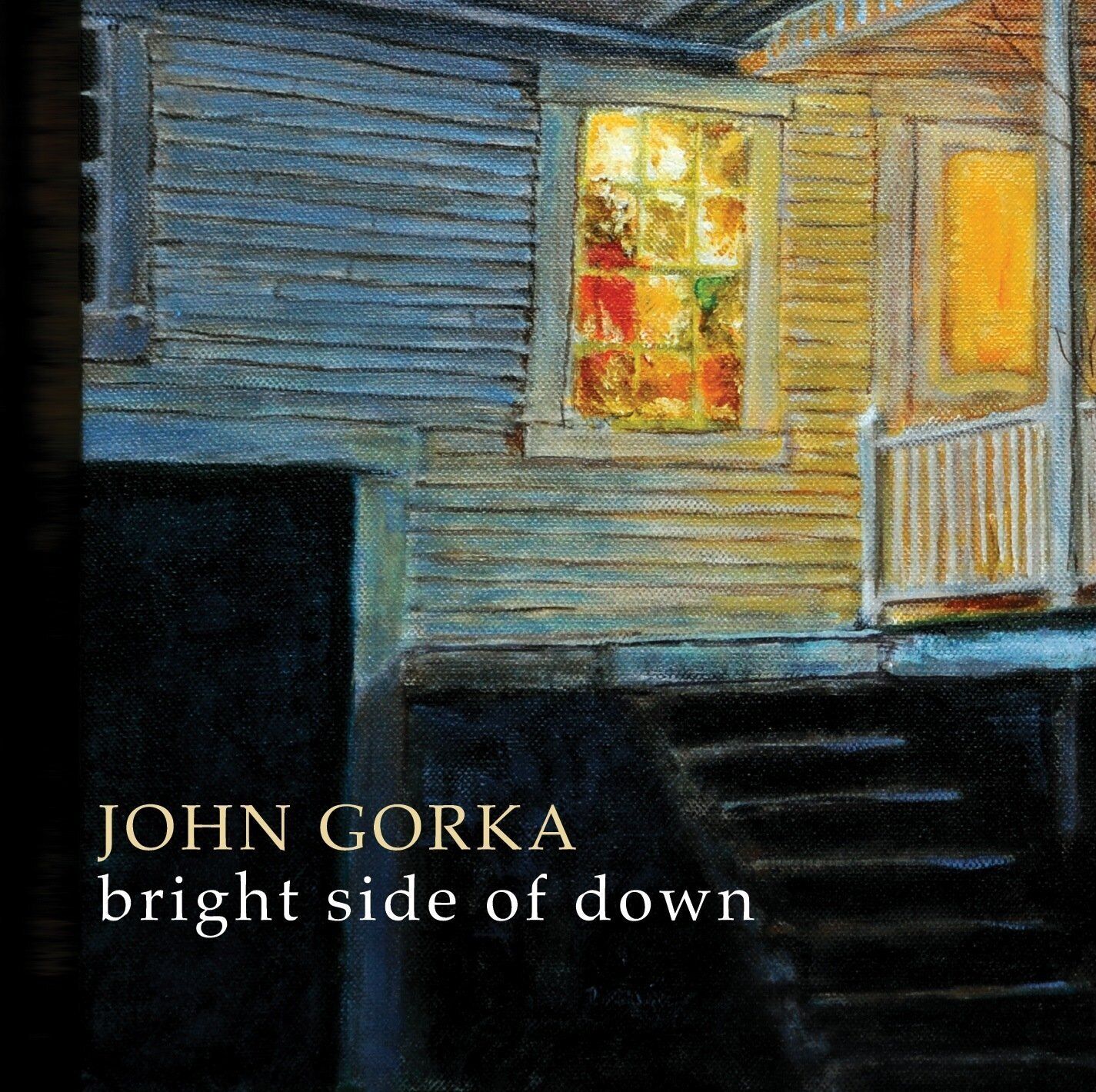 John Gorka Bright Side of Down (CD) Album