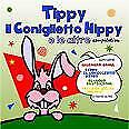 Tippy Il Coniglietto Hippy E Le Altre Compilation (Cd)