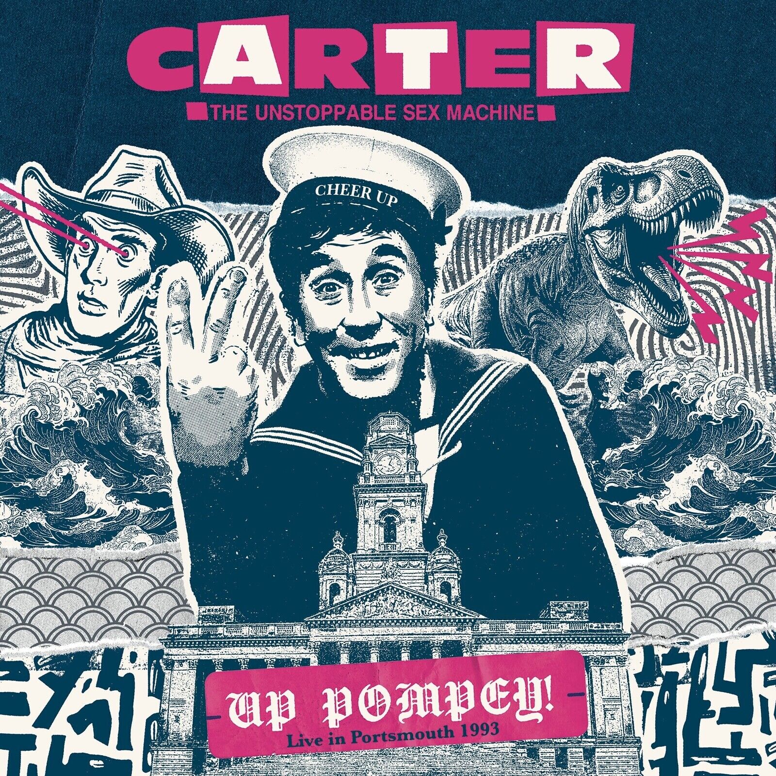 Carter The Unstoppable Sex Machine Up Pompey! - Live A Portsmouth 1993 Doppio