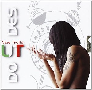 UT NEW TROLLS  - DO UT DES  POP-ROCK ITALIANA