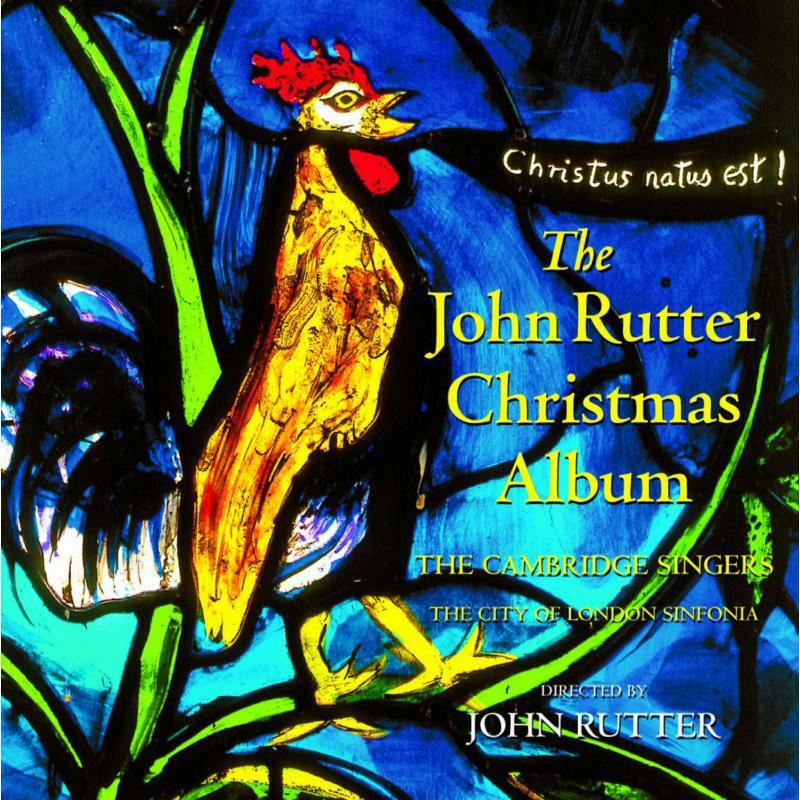 Cscd510 John Rutter, Cambridge Singers, The, City Of London Sinfonia John Rutter