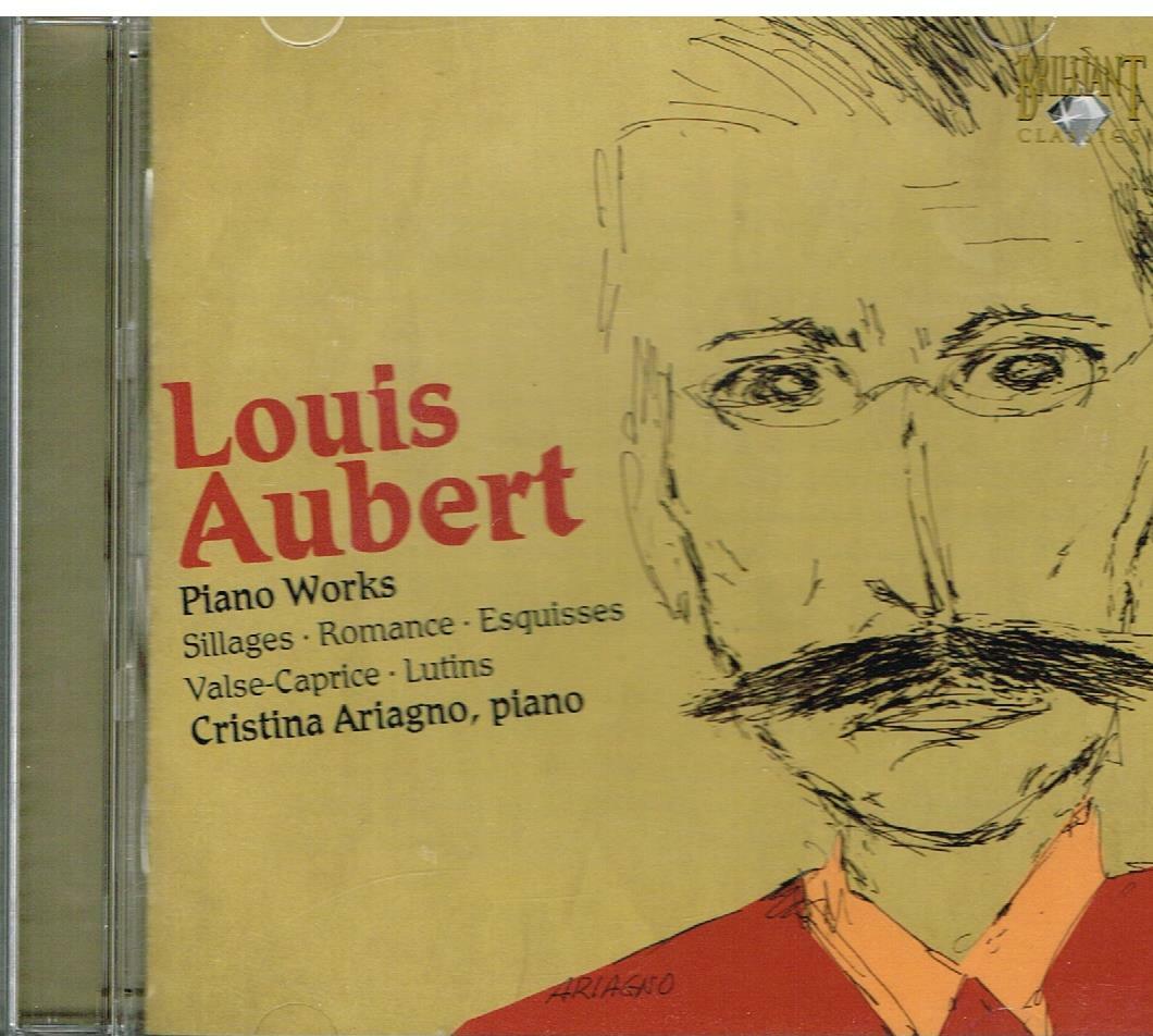 Aubert: Sillage, Romance, Esquisses, Valse-Caprice, Lutins / Cristina Ariagno CD