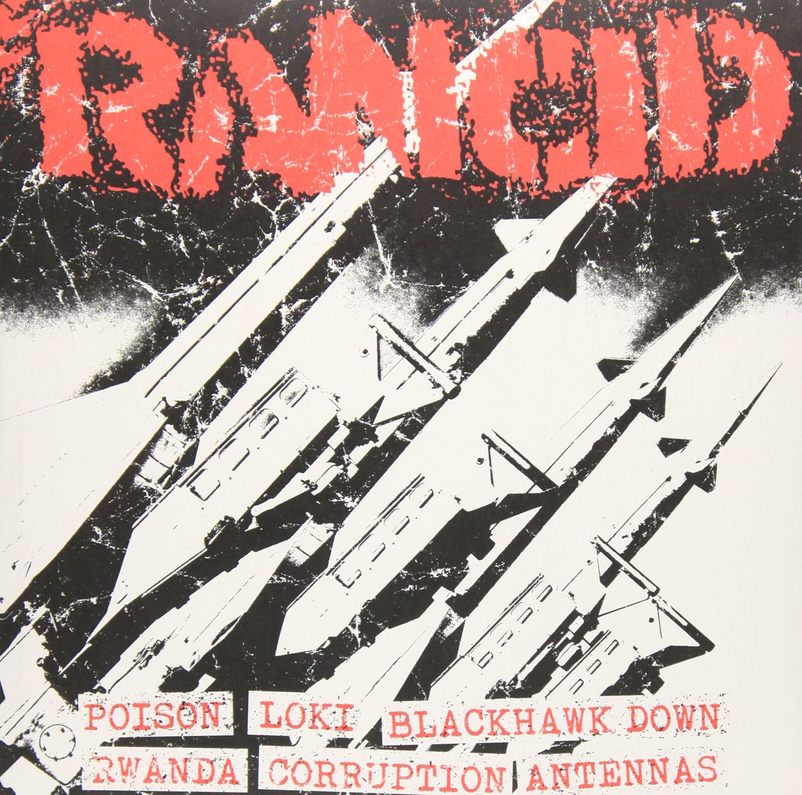 Rancid Poison/Loki/Blackhawk Down/Rwa [7" (Vinyl LP)