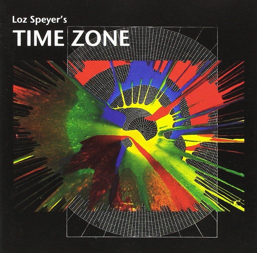Loz Speyer Time Zone Time Zone (CD) Album