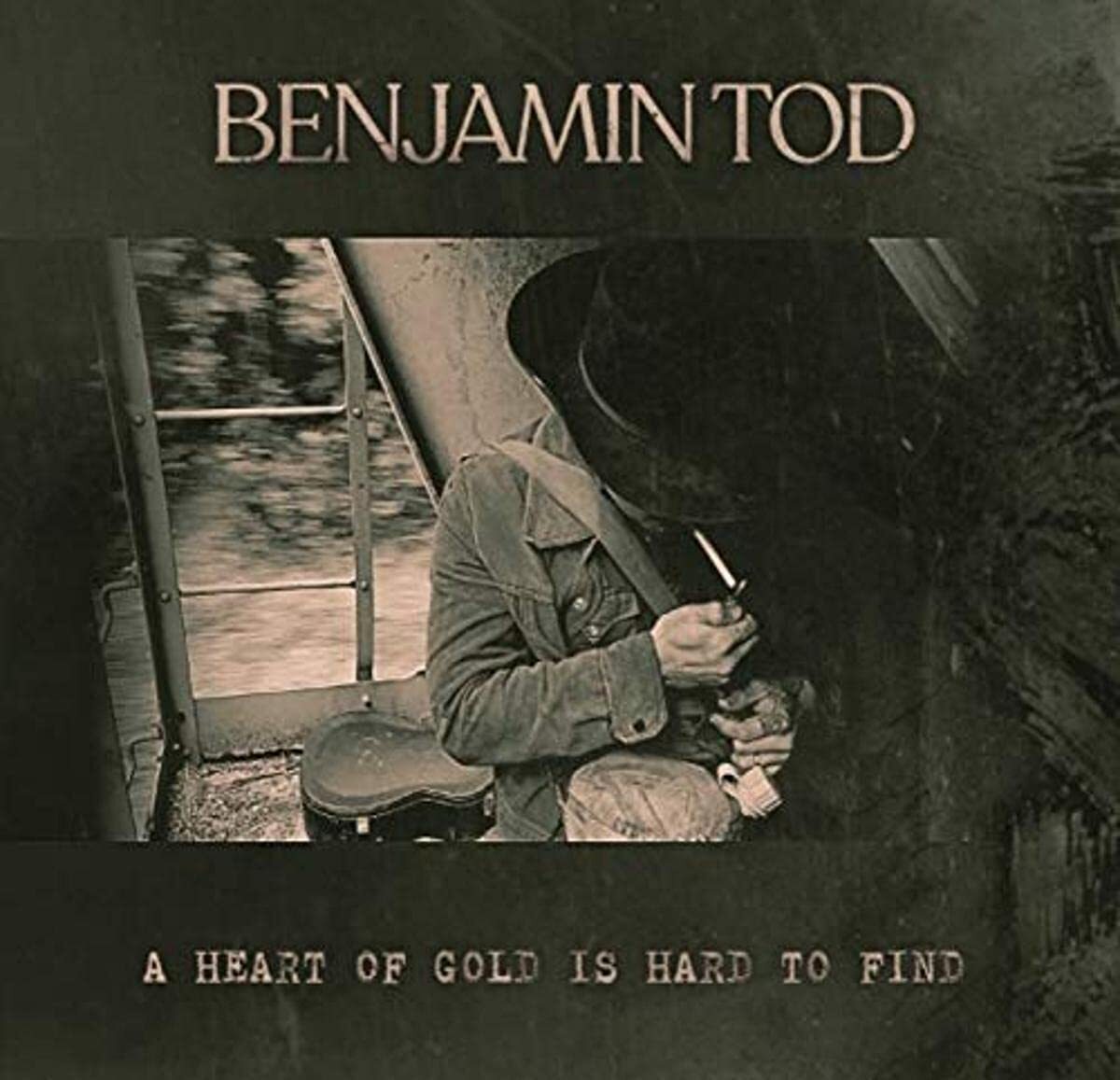 TOD,BENJAMIN A Heart Of Gold Is Hard To Find (CD)