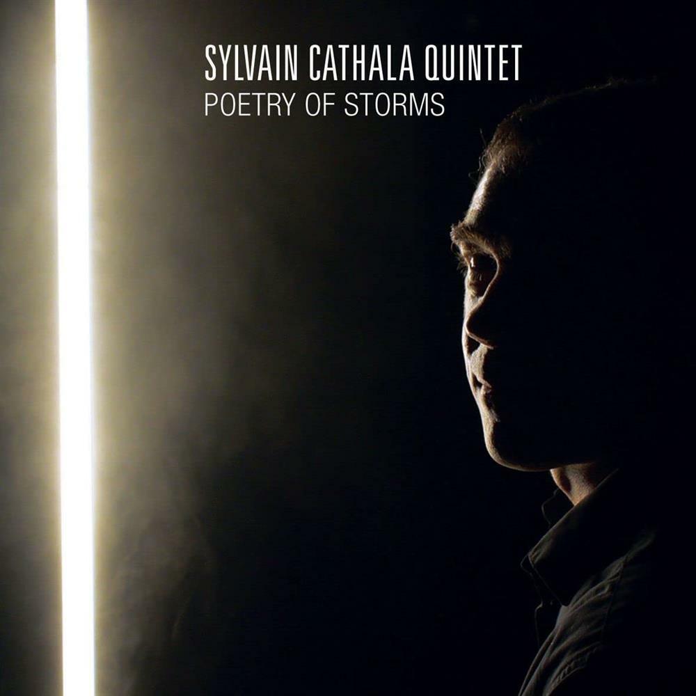 Sylvain Cathala Quintet - Poetry Of Storms - AA.VV. (Audio Cd)