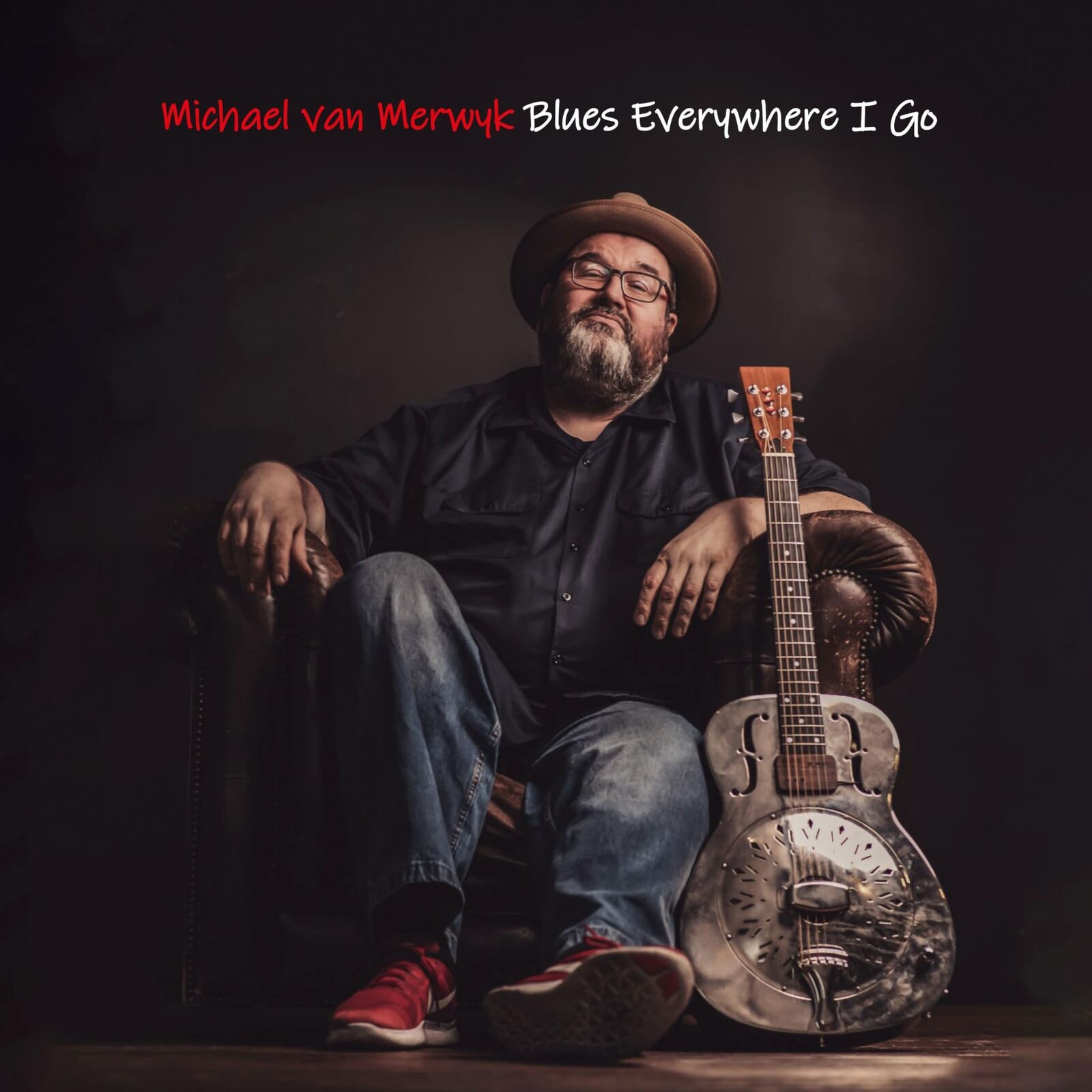 Michael van Merwyk Blues Everywhere I Go (CD)