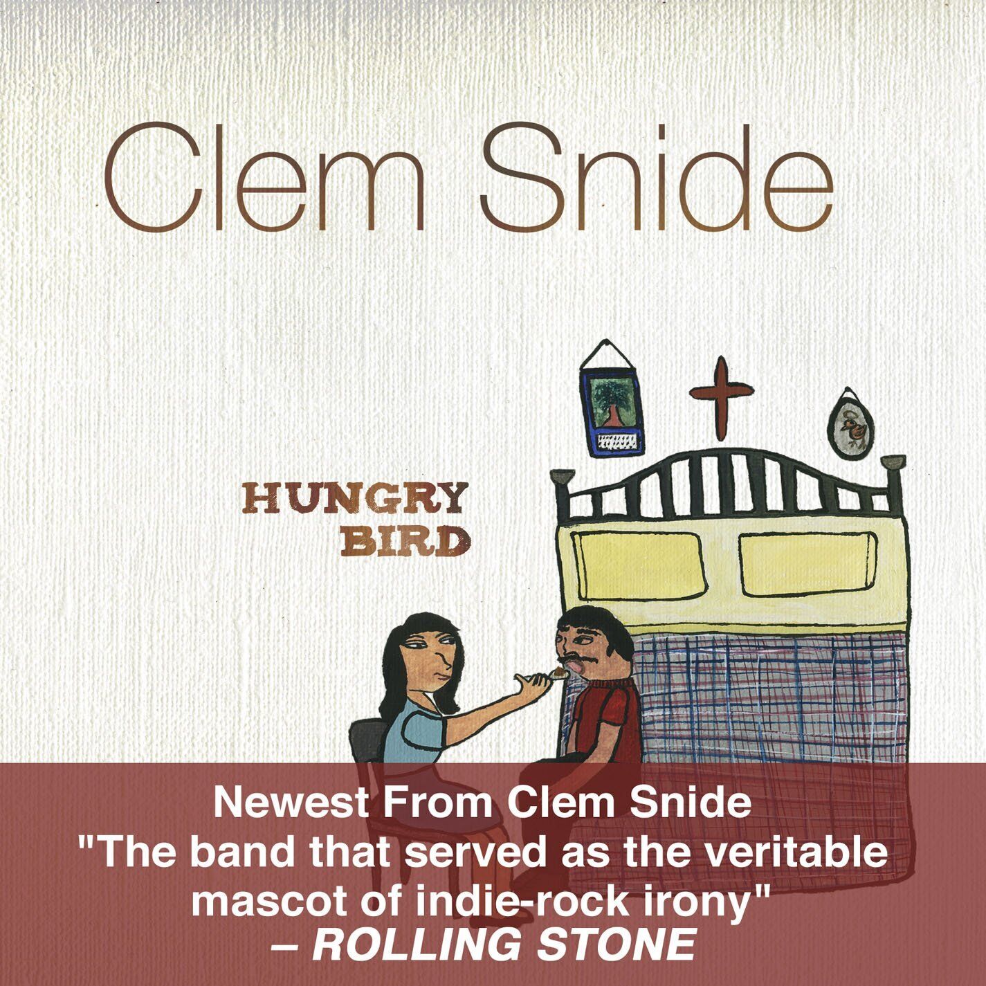 Snide Clem Hungry Bird (CD)