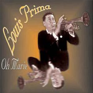 LOUIS PRIMA - OH MARIE  ORCHESTRALE-CONTEMPORANEA