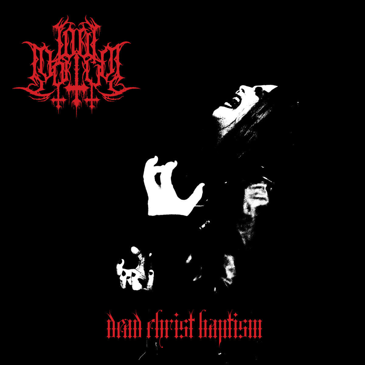 Lord Mortvm Dead Christ Baptism (Vinyl LP) 12" Album (PRESALE 10/01/2025)