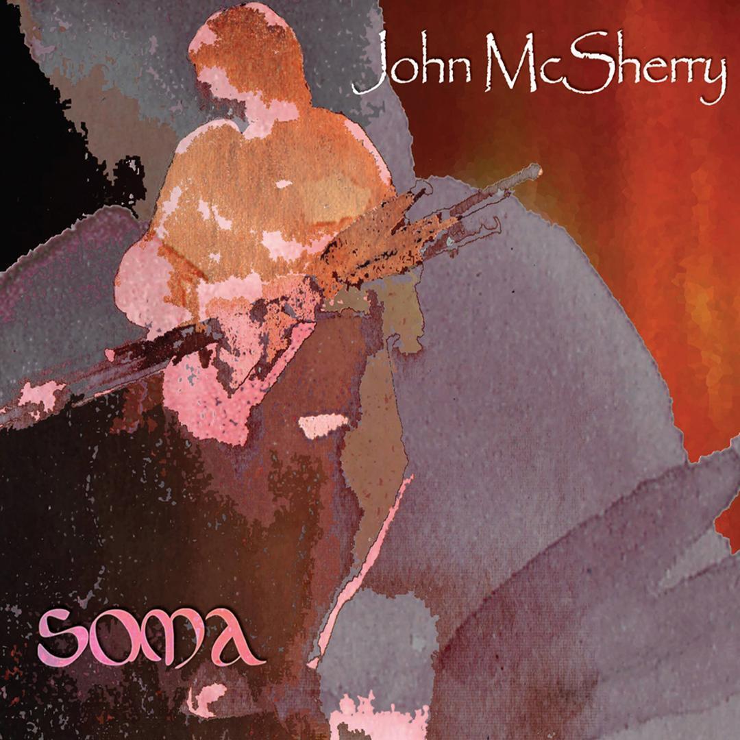 John McSherry Soma (CD) Album