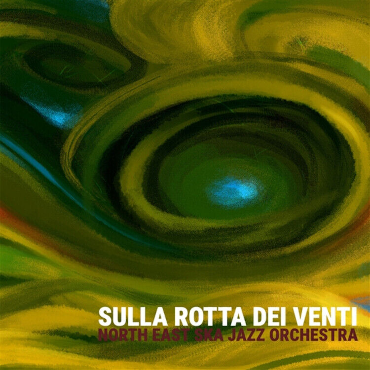 North East Ska Jazz Orchestra Sulla Rotta Dei Venti (Vinyl LP) 12" Album