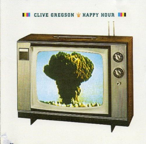 Clive Gregson Happy Hour (CD) Album