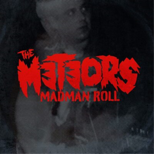The Meteors Madman Roll (Vinyl LP) 12" Album