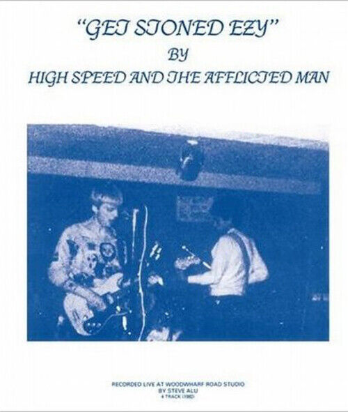 High Speed and The Afflicted Man Get Stoned Ezy (CD) Album