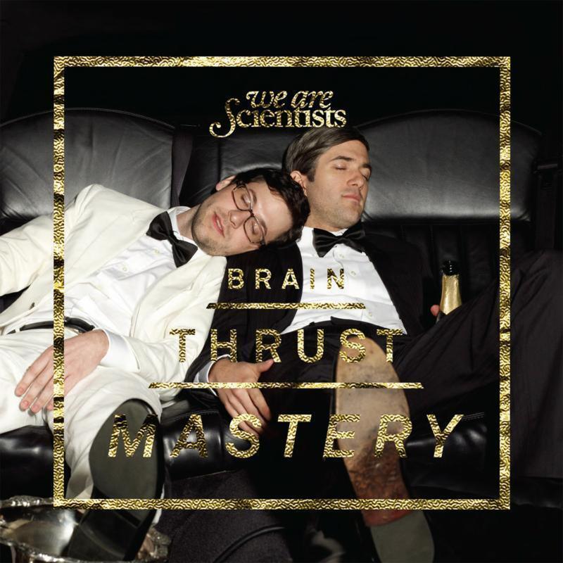 We Are Scientists Brain Thrust Mastery (Vinyl LP) 12" Album