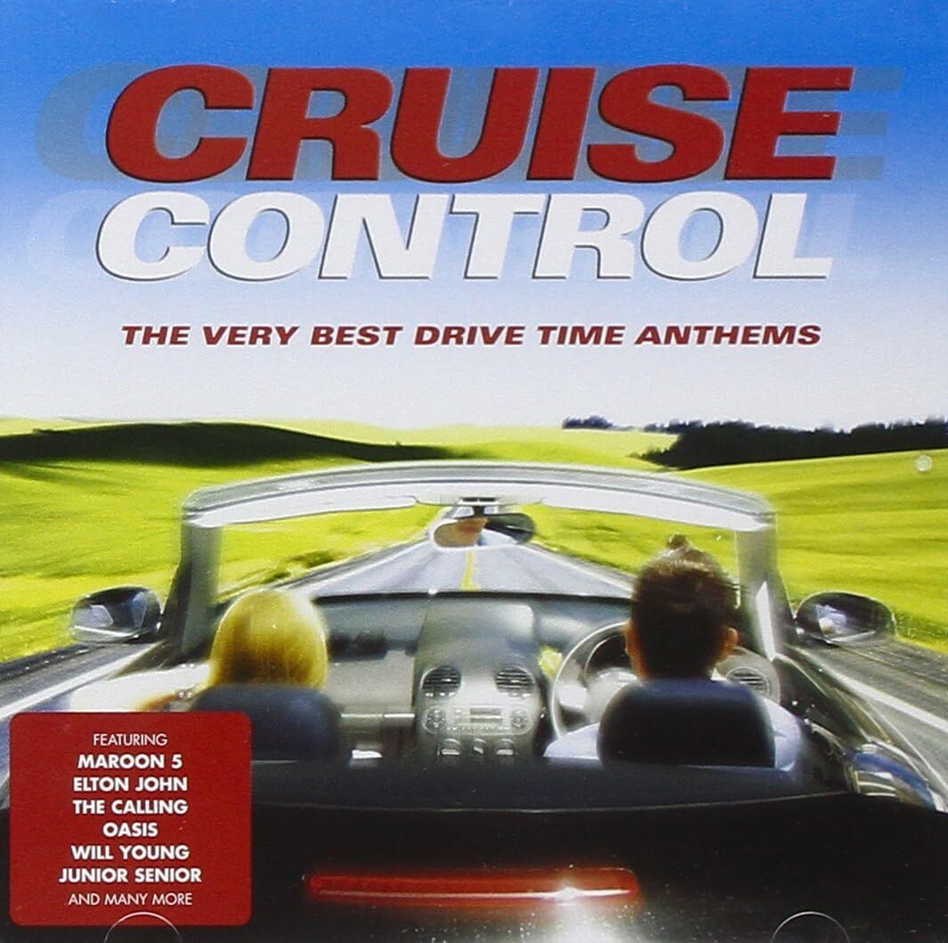 Various Artists Cruise Control - The Very Best of Drive Time Anthems (CD) Album