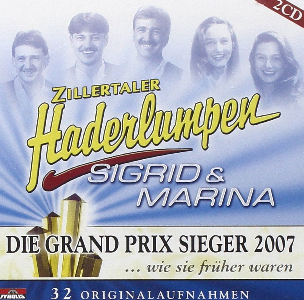 Zillertaler Haderlumpen Grand Prix Sieger 07,Wie Sie Früher Waren (CD)
