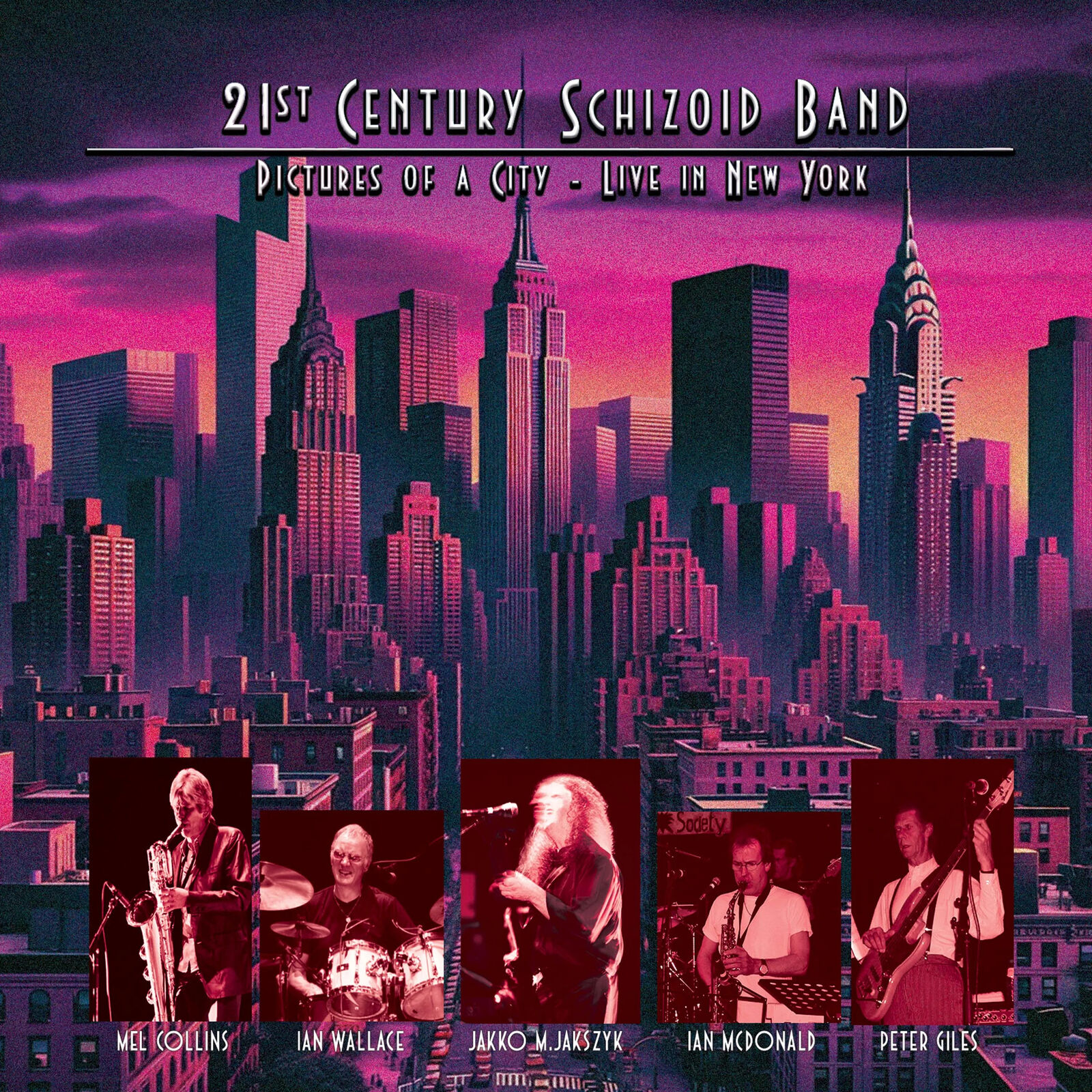 21st Century Schizoid Band Pictures of a City: Live in New York (CD) Album