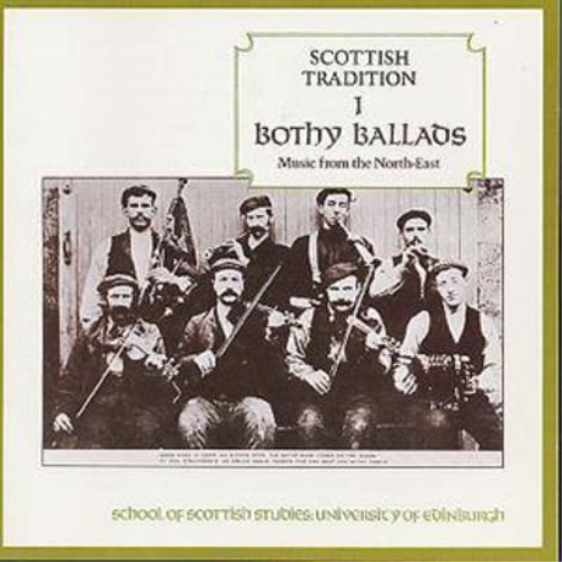 Various Scottish Tradition 1: Bothy Ballads;Music from the North-East;SCHOO (CD)
