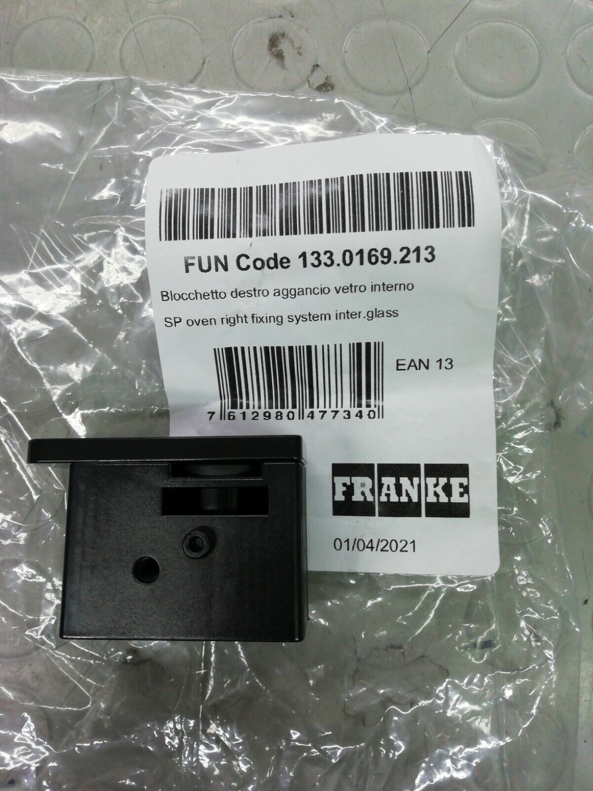 BLOCCHETTO DESTRO AGGANCIO SGANCIO VETRO CLEAN INTERNO FORNO FRANKE 133.0169.213